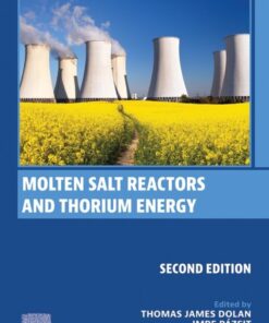 Molten Salt Reactors and Thorium Energy - 2nd Edition