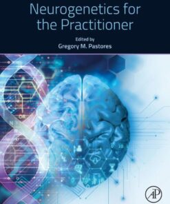 Neurogenetics for the Practitioner - 1st Edition