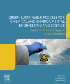 Green Sustainable Process for Chemical and Environmental Engineering and Science - 1st Edition