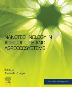 Nanotechnology in Agriculture and Agroecosystems - 1st Edition