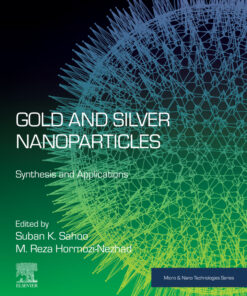 Gold and Silver Nanoparticles - 1st Edition