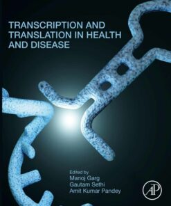 Transcription and Translation in Health and Disease - 1st Edition