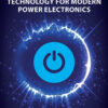 Real-Time Simulation Technology for Modern Power Electronics - 1st Edition