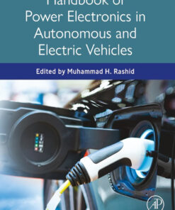Handbook of Power Electronics in Autonomous and Electric Vehicles - 1st Edition