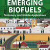 Emerging Biofuels - 1st Edition