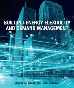 Building Energy Flexibility and Demand Management - 1st Edition
