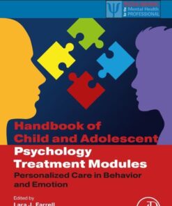 Handbook of Child and Adolescent Psychology Treatment Modules - 1st Edition