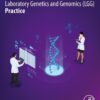 Cases in Laboratory Genetics and Genomics (LGG) Practice - 1st Edition