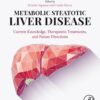 Metabolic Steatotic Liver Disease - 1st Edition