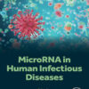 MicroRNA in Human Infectious Diseases - 1st Edition