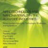 Nanotechnology and Nanomaterials in the Agri-Food Industries - 1st Edition