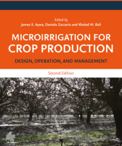 Microirrigation for Crop Production - 2nd Edition