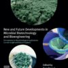 New and Future Developments in Microbial Biotechnology and Bioengineering - 1st Edition