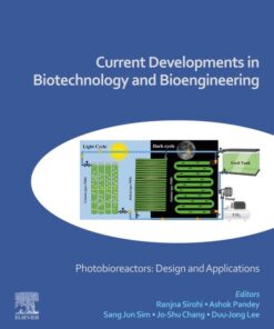 Current Developments in Biotechnology and Bioengineering - 1st Edition