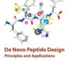 De Novo Peptide Design - 1st Edition