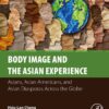 Body Image and the Asian Experience