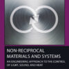Non-Reciprocal Materials and Systems - 1st Edition