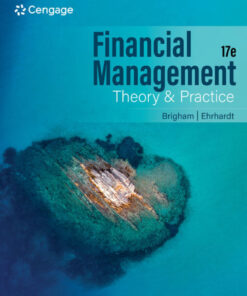 Financial Management: Theory & Practice - 17th Edition
