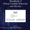 Handbook of Silicon Carbide Materials and Devices - 1st Edition
