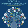 Philosophy for Children Across the Primary Curriculum - 1st Edition