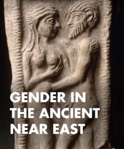 Gender in the Ancient Near East - 1st Edition