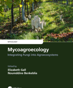 Mycoagroecology - 1st Edition