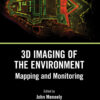 3D Imaging of the Environment - 1st Edition