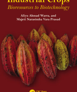 Industrial Crops - 1st Edition