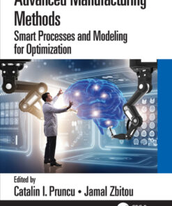 Advanced Manufacturing Methods - 1st Edition