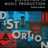 Distortion in Music Production - 1st Edition