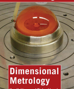 Dimensional Metrology - 1st Edition