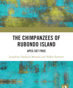 The Chimpanzees of Rubondo Island - 1st Edition