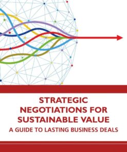 Strategic Negotiations for Sustainable Value - 1st Edition
