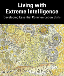 Living with Extreme Intelligence - 1st Edition