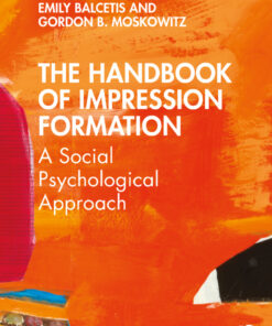 The Handbook of Impression Formation - 1st Edition