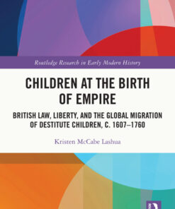 Children at the Birth of Empire - 1st Edition