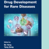 Drug Development for Rare Diseases - 1st Edition