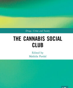 The Cannabis Social Club - 1st Edition