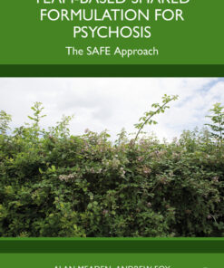 Team-Based Shared Formulation for Psychosis - 1st Edition