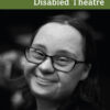 Giving and Taking Voice in Learning Disabled Theatre - 1st Edition