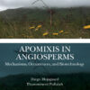 Apomixis in Angiosperms - 1st Edition