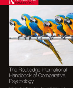 The Routledge International Handbook of Comparative Psychology - 1st Edition