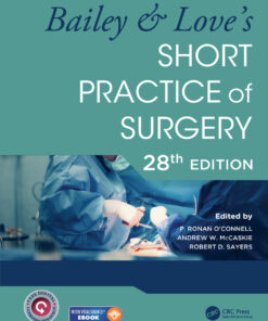 Bailey & Love's Short Practice of Surgery - 28th Edition
