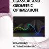 Elements of Classical and Geometric Optimization - 1st Edition