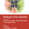Textbook of Ion Channels Volume II - 1st Edition