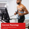 Exercise Physiology - 2nd Edition
