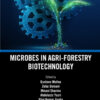 Microbes in Agri-Forestry Biotechnology - 1st Edition