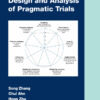 Design and Analysis of Pragmatic Trials - 1st Edition
