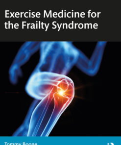 Exercise Medicine for the Frailty Syndrome - 1st Edition