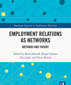 Employment Relations as Networks - 1st Edition
